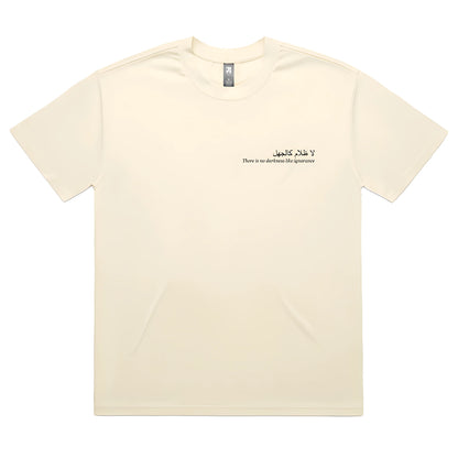 "No Darkness Like Ignorance" T Shirt Butter